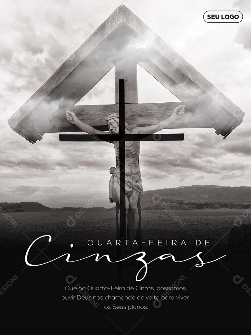 Quarta-feira de Cinzas Que Na Quarta-feira de Cinzas, Possamos Ouvir Deus Nos Chamando de Volta Para Viver os Seus Planos Social Media PSD Editável