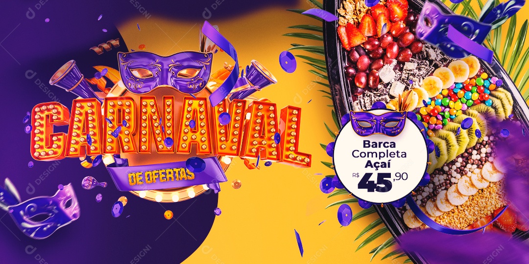 Banner Carnaval de Ofertas Barca Completa Açaí 45,90 Social Media PSD Editável