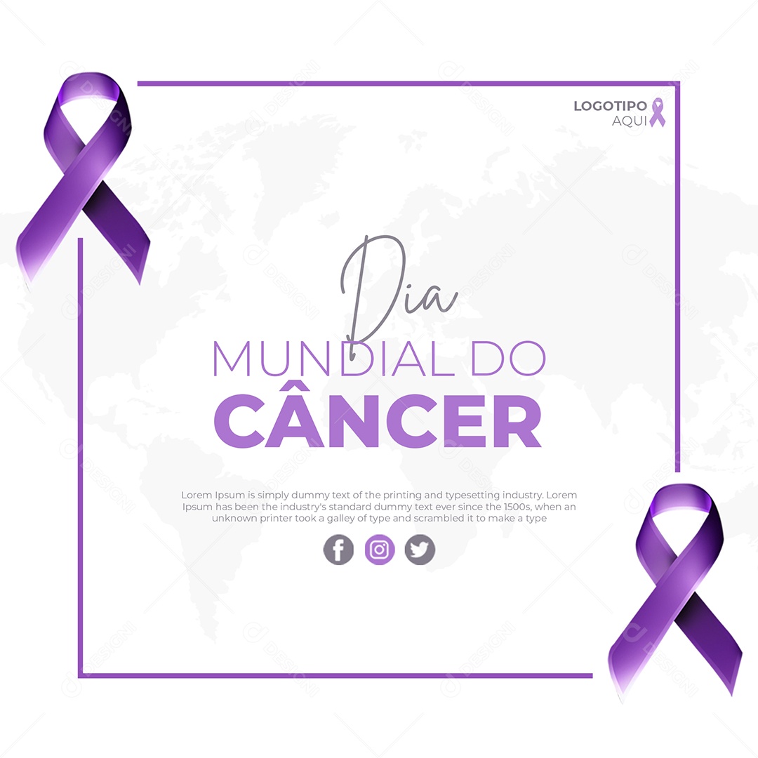 Dia Mundial do Câncer 4 de Fevereiro Social Media PSD Editável