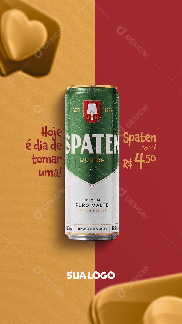 Hoje é Dia de Tomar uma Cerveja Spaten Distribuidora de Bebidas Story Social Media PSD Editável