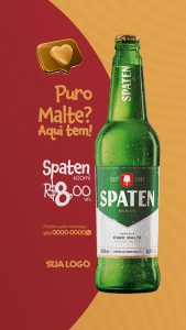 Puro Malte Aqui Tem! Cerveja Spaten Distribuidora de Bebidas Story Social Media PSD Editável