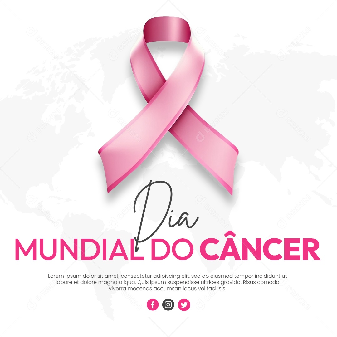 Dia Mundial do Câncer 4 de Fevereiro Social Media PSD Editável
