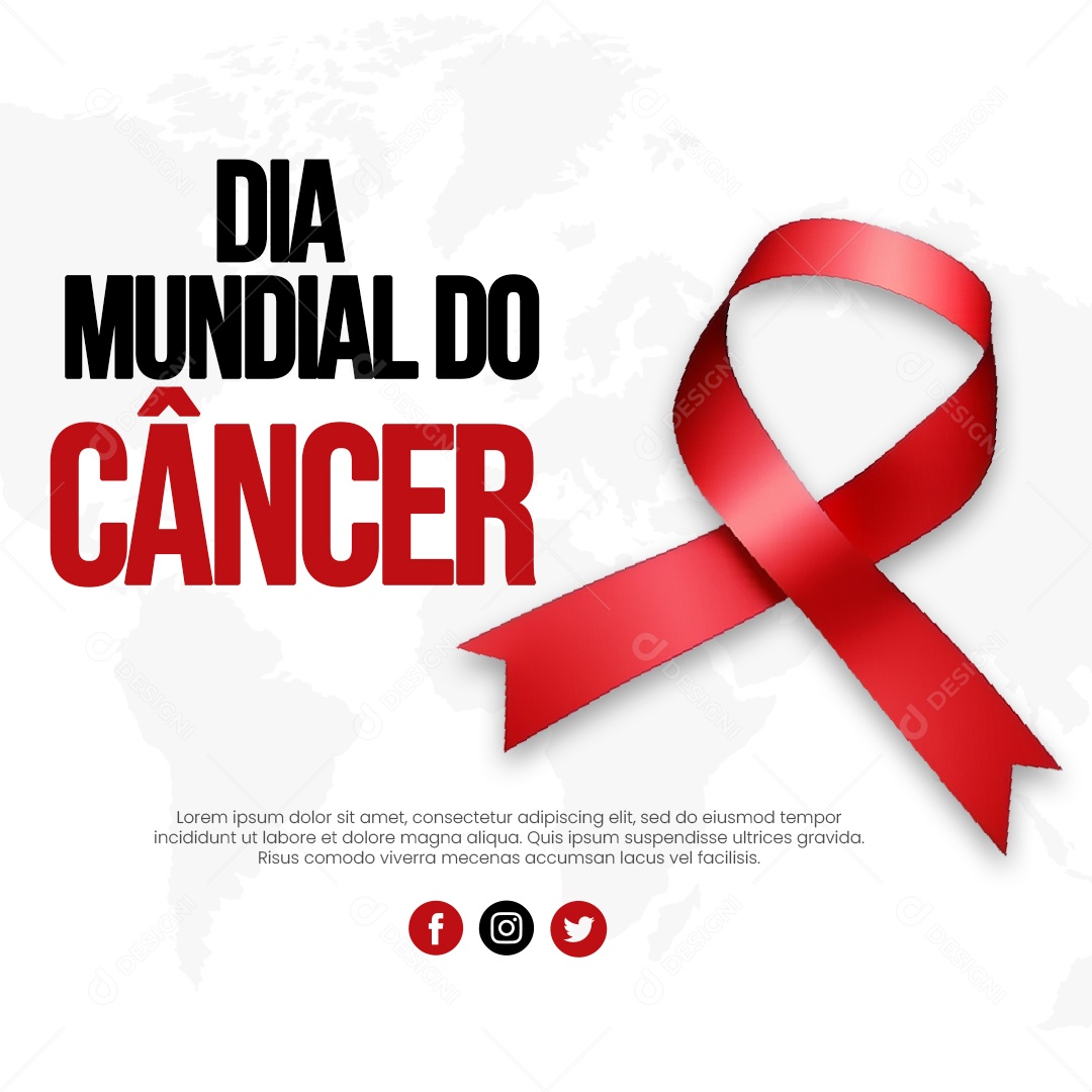 Dia Mundial do Câncer 4 de Fevereiro Social Media PSD Editável