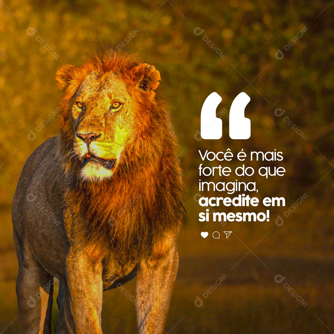 Frase Motivacional Você é Mais Forte do Que Imagina, Acredite em Si Mesmo! Social Media PSD Editável