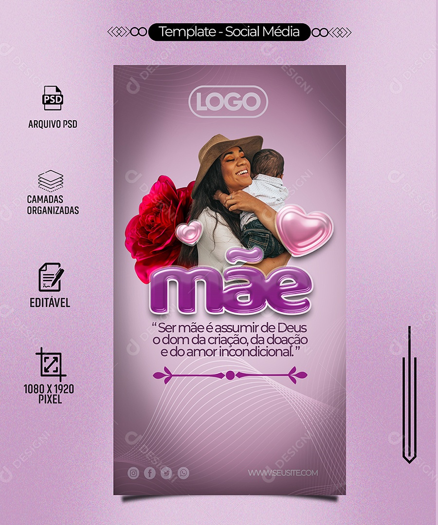 Ser Mãe é Assumir de Deus o Dom da Criação, da Doação e do Amor Incondicional Social Media PSD Editável