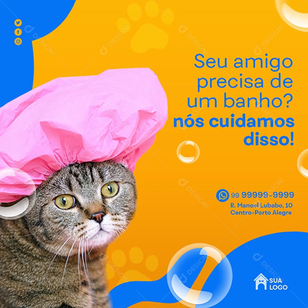 Seu Amigo Precisa de um Banho? Nós Cuidamos Disso Social Media PSD Editável