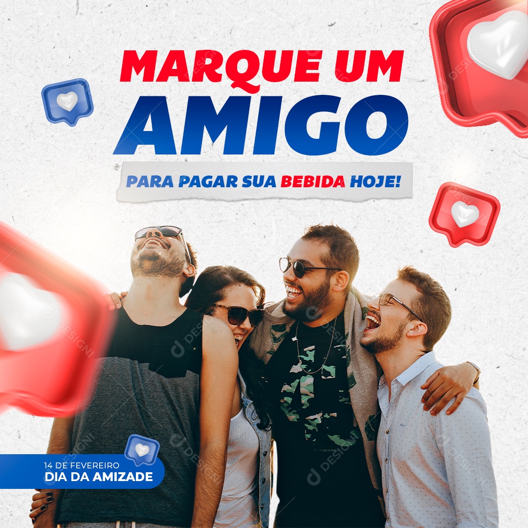 Dia da Amizade Marque um Amigo Para Pagar Sua Bebida Hoje Social Media PSD Editável