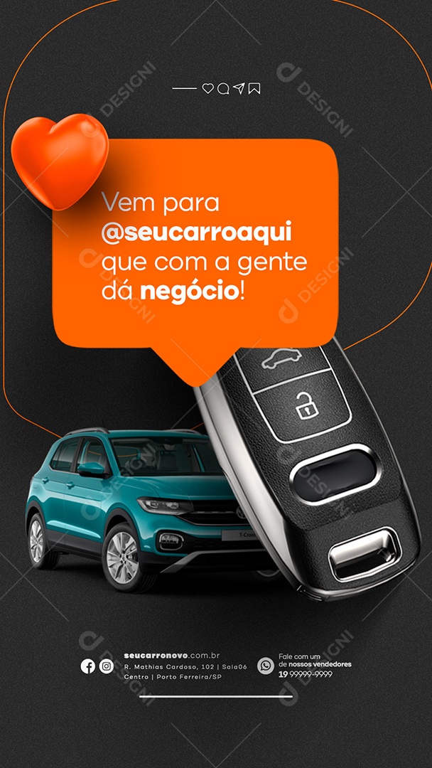 Story Vem para Concessionária Que com a Gente dá Negócio Social Media PSD Editável