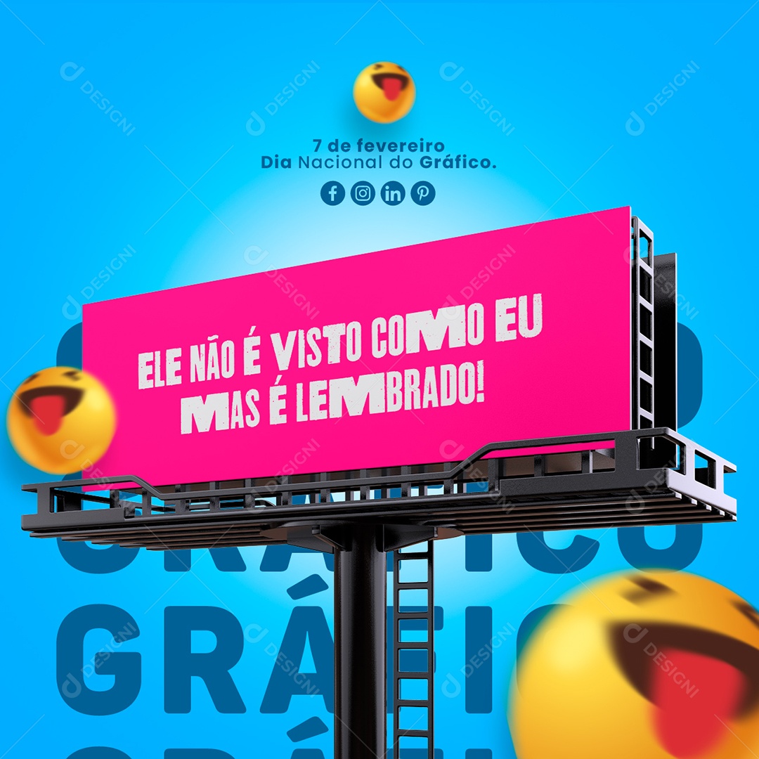 Ele Não é Visto Como Eu Mais é Lembrado Dia Nacional do Gráfico Social Media PSD Editável