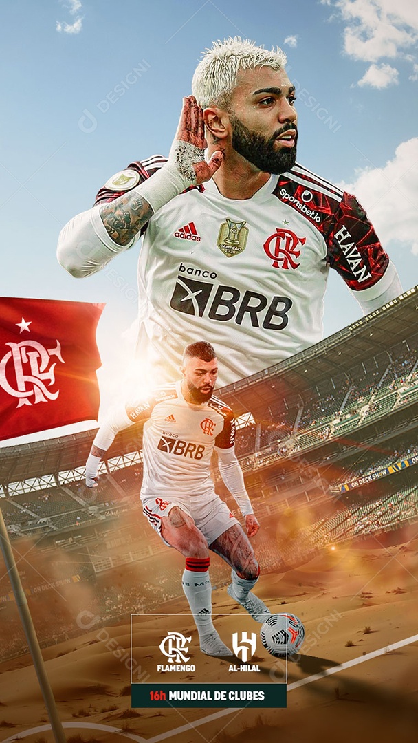 Flyer Semifinal  Flamengo x Al Hilal Mundial de Clubes Jogador Gabigol Story Social Media PSD Edtável