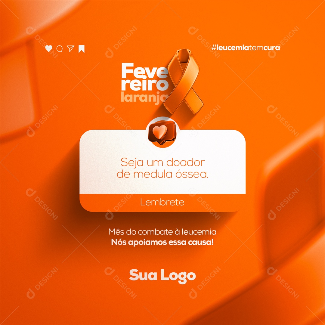 Lembrete Fevereiro Laranja Seja Um Doador de Medula Óssea Social Media PSD Editável