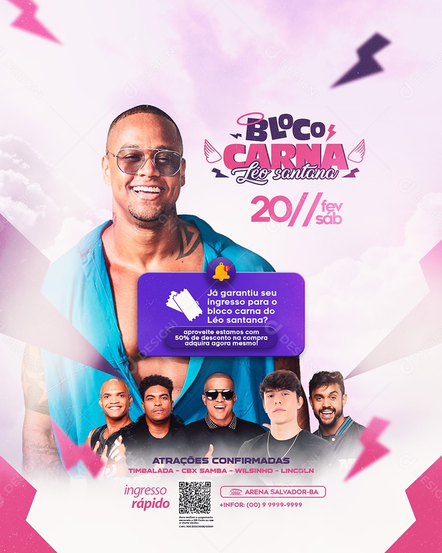 Bloco Carna Ingressos Atrações Confirmadas Léo Santana Timbalada CBX Samba Wilsinho Lincoln Flyer Social Media PSD Editável