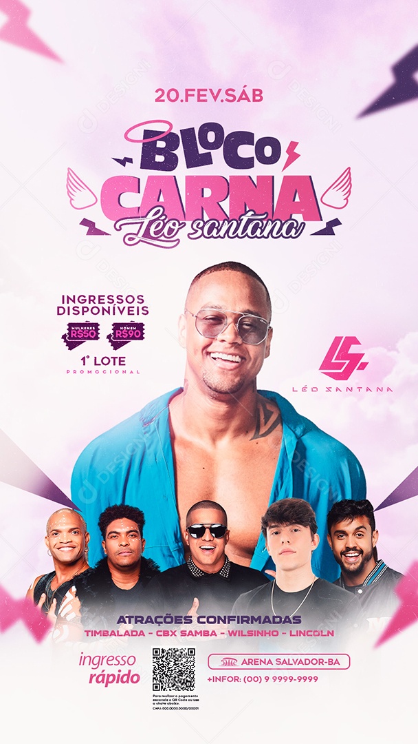 Story Bloco Carna Atrações Confirmadas Léo Santana Timbalada CBX Samba Wilsinho Lincoln Flyer Social Media PSD Editável