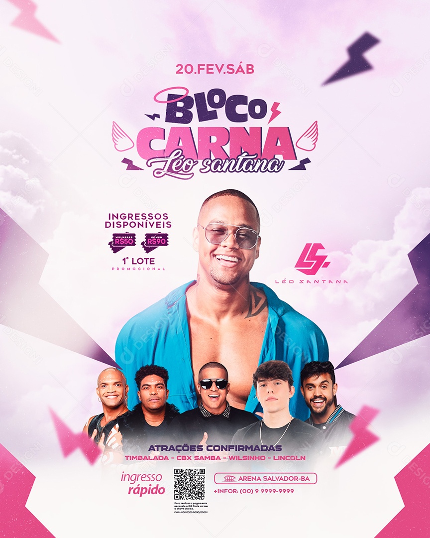 Bloco Carna Atrações Confirmadas Léo Santana Timbalada CBX Samba Wilsinho Lincoln Flyer Social Media PSD Editável