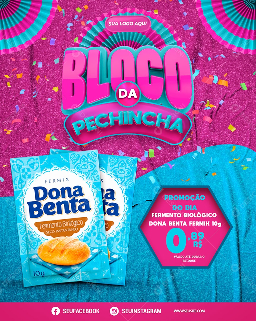 Bloco da Pechincha Femix Dona Benta Supermercado Carnaval Social Media PSD Editável