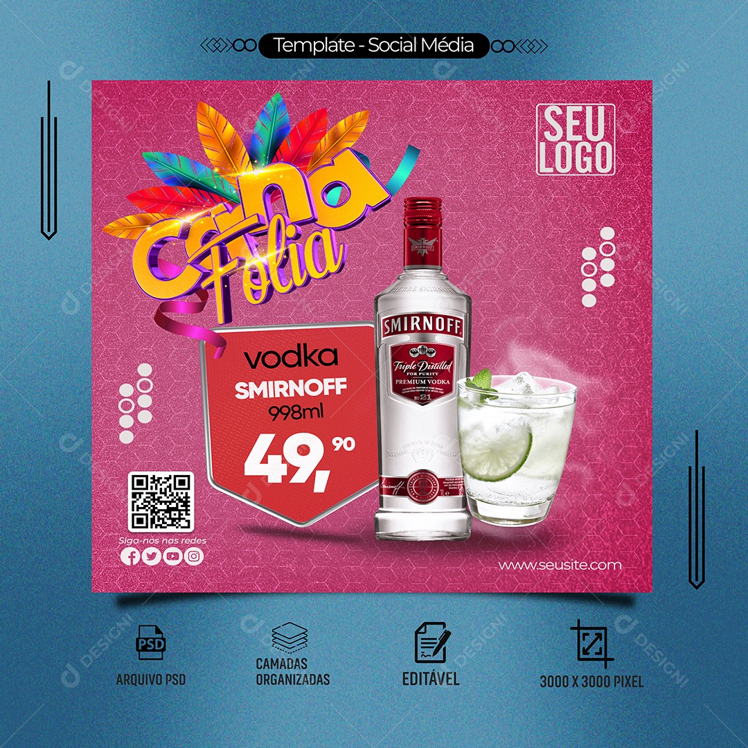 Carna Folia Vodka Smirnoff Carnaval Bar Social Media PSD Editável