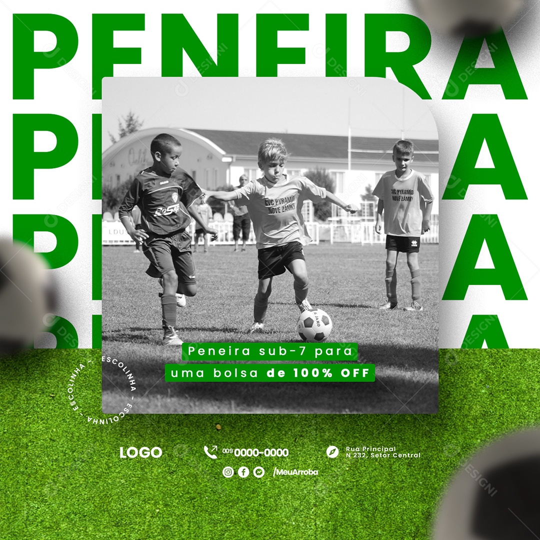 Peneira Sub 7 Para Bolsa de 100% Off Escolinha de Futebol Social Media PSD Editável