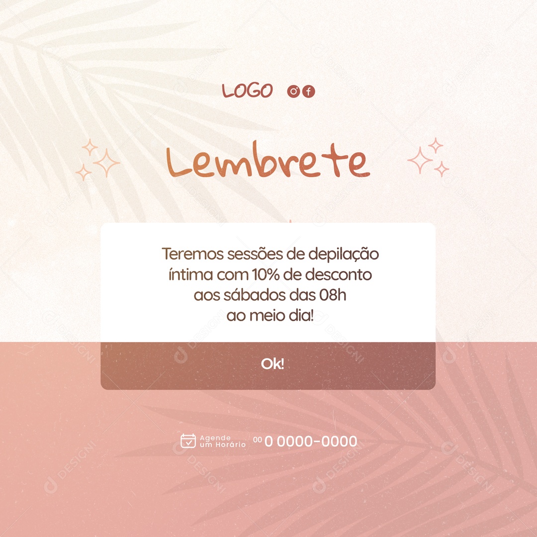 Lembrete Teremos Sessões de Depilação Íntima com 10% de Desconto Social Media PSD Editável