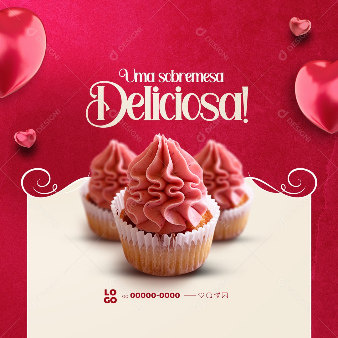 Uma Sobremessa Deliciosa! Doceria Social Media PSD Editável