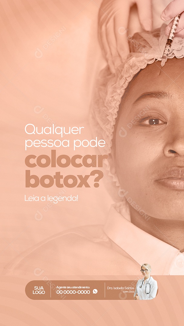 Qualquer Pessoa Pode Colocar Botox? Clínica de Estética Story Social Media PSD Editável