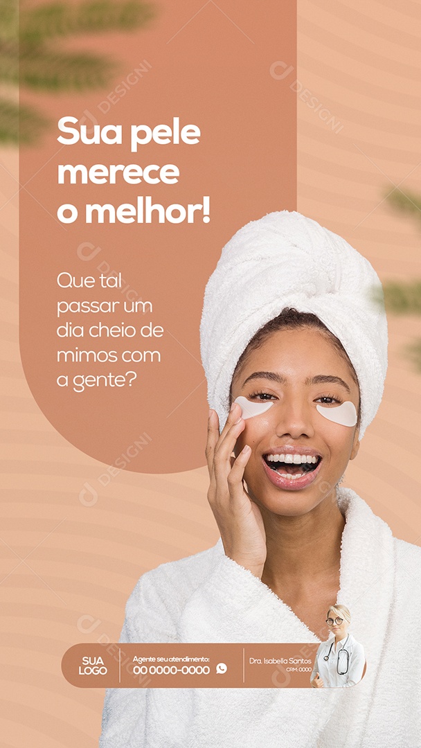 Sua Pele Merece o Melhor! Clínica de Estética Story Social Media PSD Editável