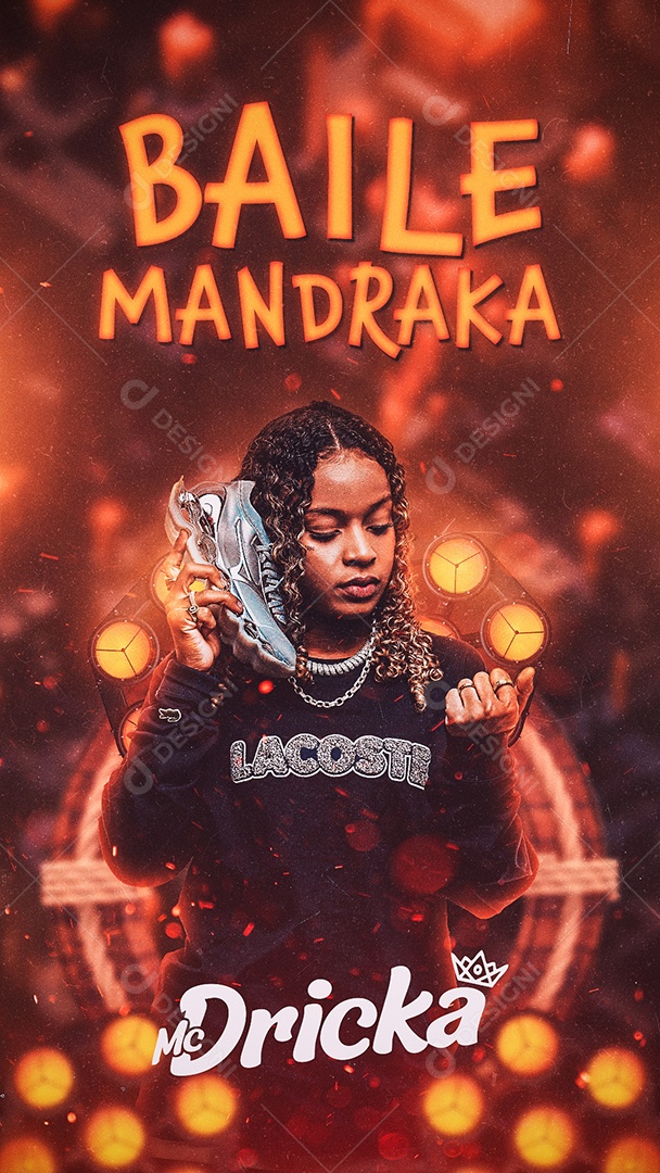Story Baile Mandraka Mc Dricka Flyer Social Media PSD Editável