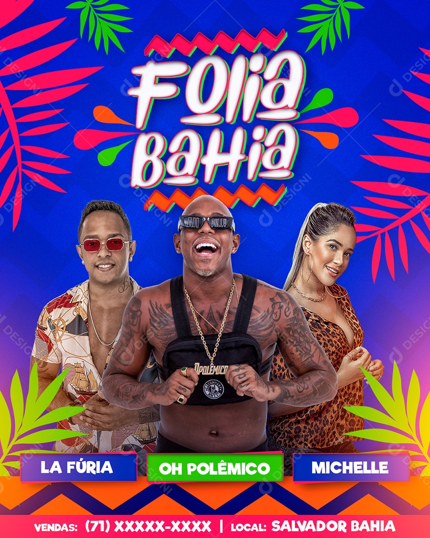 Folia Bahia La Fúria Oh Polêmico Michelle Carnaval Flyer Social Media