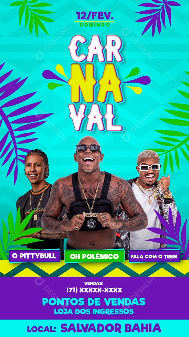 Story Carnaval Pittybull Oh Polêmico Fala com Trem Flyer Social Media PSD Editável