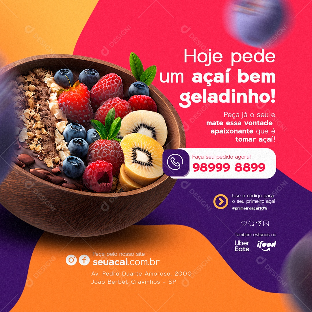 Hoje Pede um Açaí Bem Geladinho Açaiteria Social Media PSD Editável
