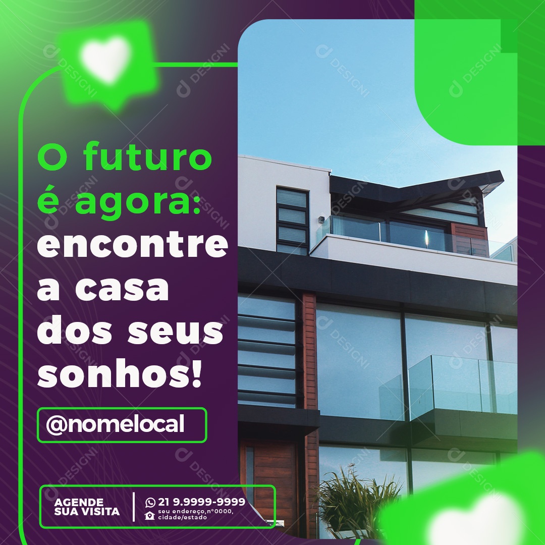 O Futuro é Agora Encontre a Casa dos Seus Sonhos Imobiliária Social Media PSD Editável