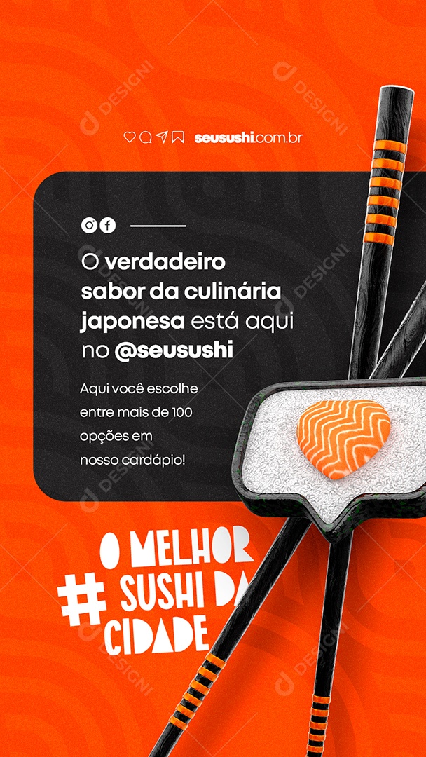 Story O Verdadeiro Sabor da Culinária Restaurante Japonês Social Media PSD Editável