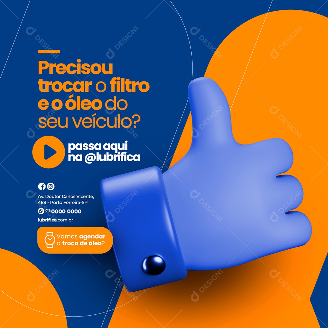 Precisou Trocar o Filtro e o Óleo do Seu Veículo Lubrificante Oficina Social Media PSD Editável