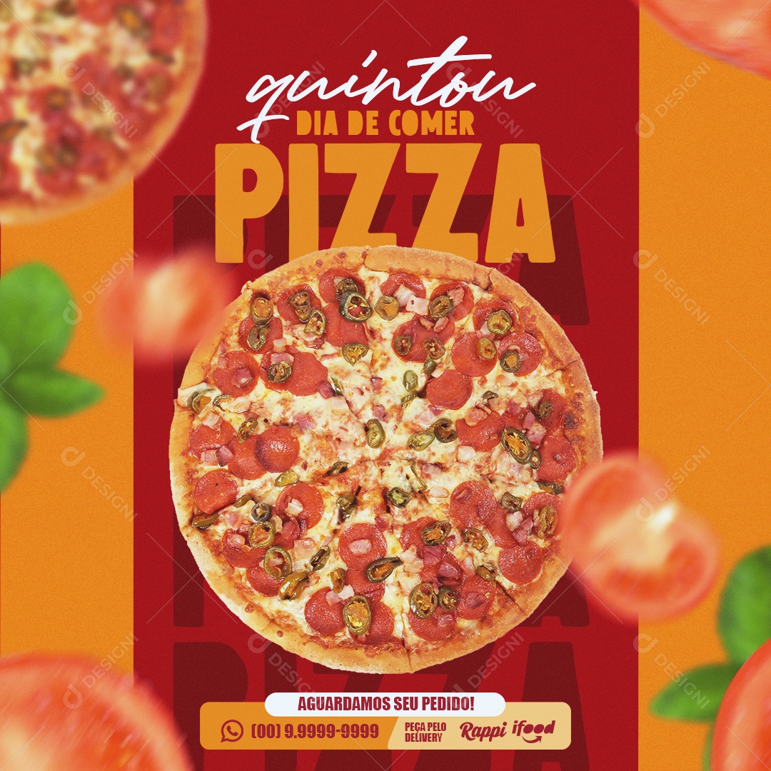 Pizzaria Quintou Dia de Comer Pizza Social Media PSD Editável