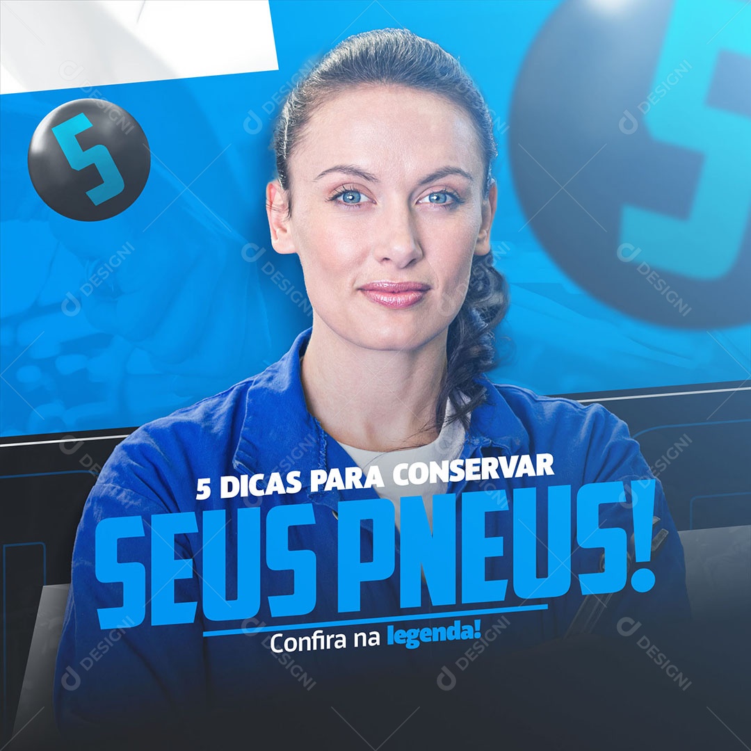 Social Media 5 Dicas para Conservar Seus Pneus Oficina Mecânica Social Media PSD Editável