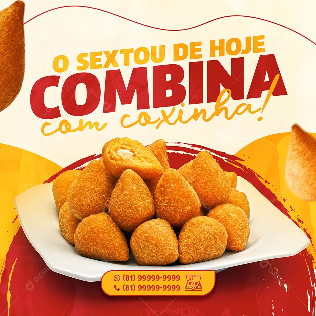 O Sextou de Hoje Combina Com Coxinha Salgados Social Media PSD Editável