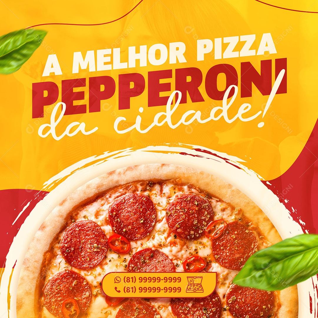 A Melhor Pizza Pepperoni da Cidade Pizzaria Social Media PSD Editável