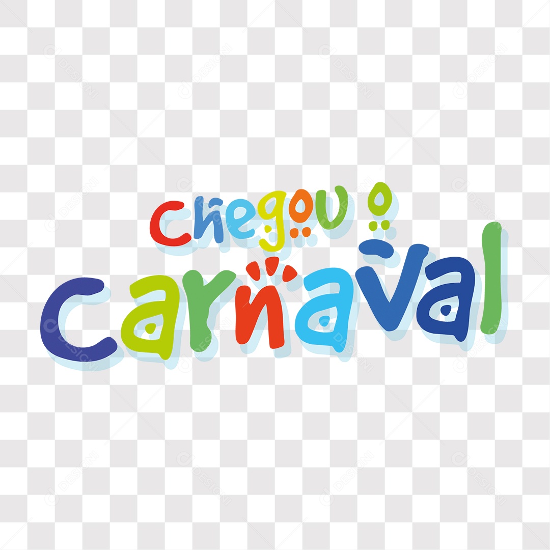 Lettering Chegou o Carnaval EPS + PNG