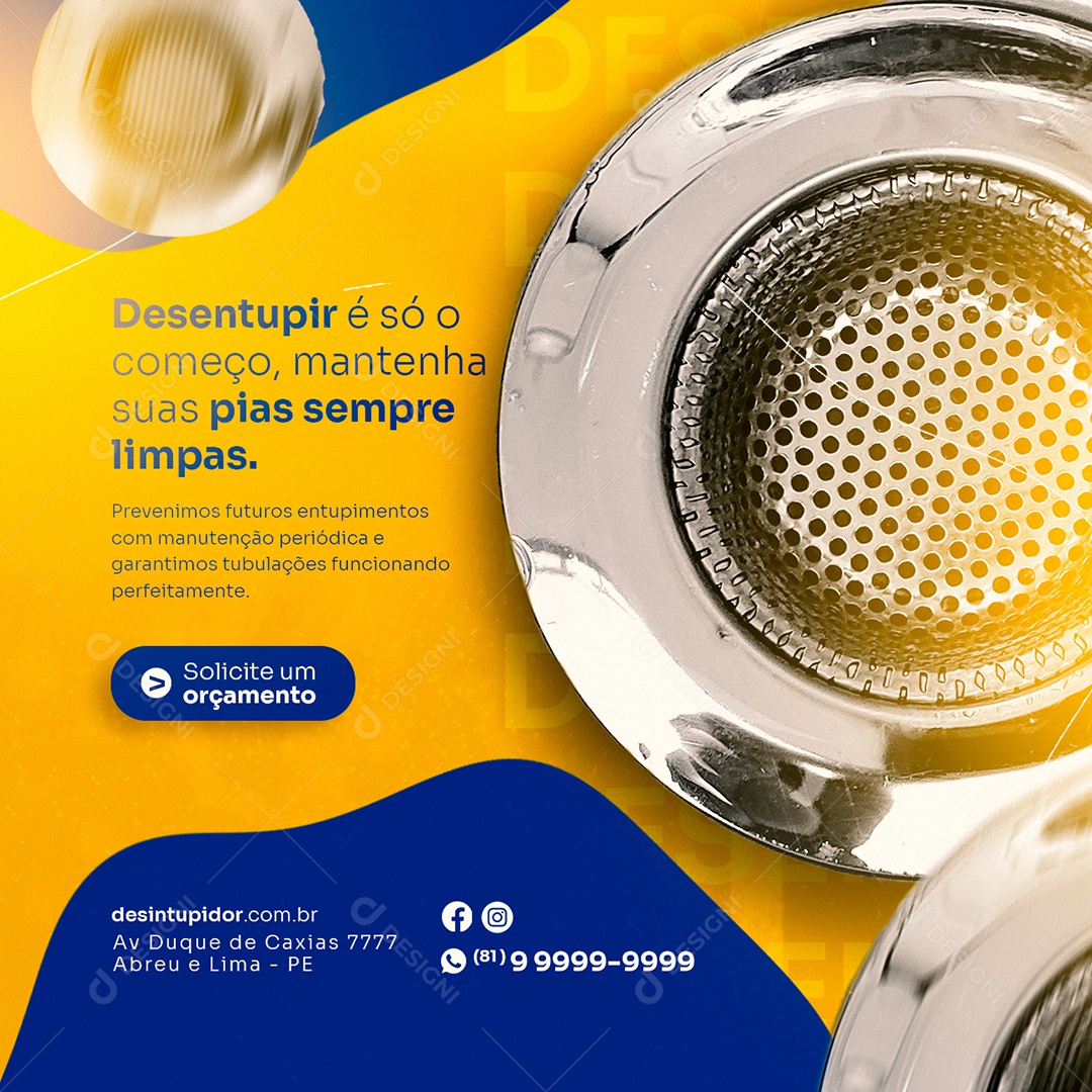 Desentupir é Só o Começo Mantenha Suas Pias Sempre Limpas Desentupidor Social Media PSD Editável