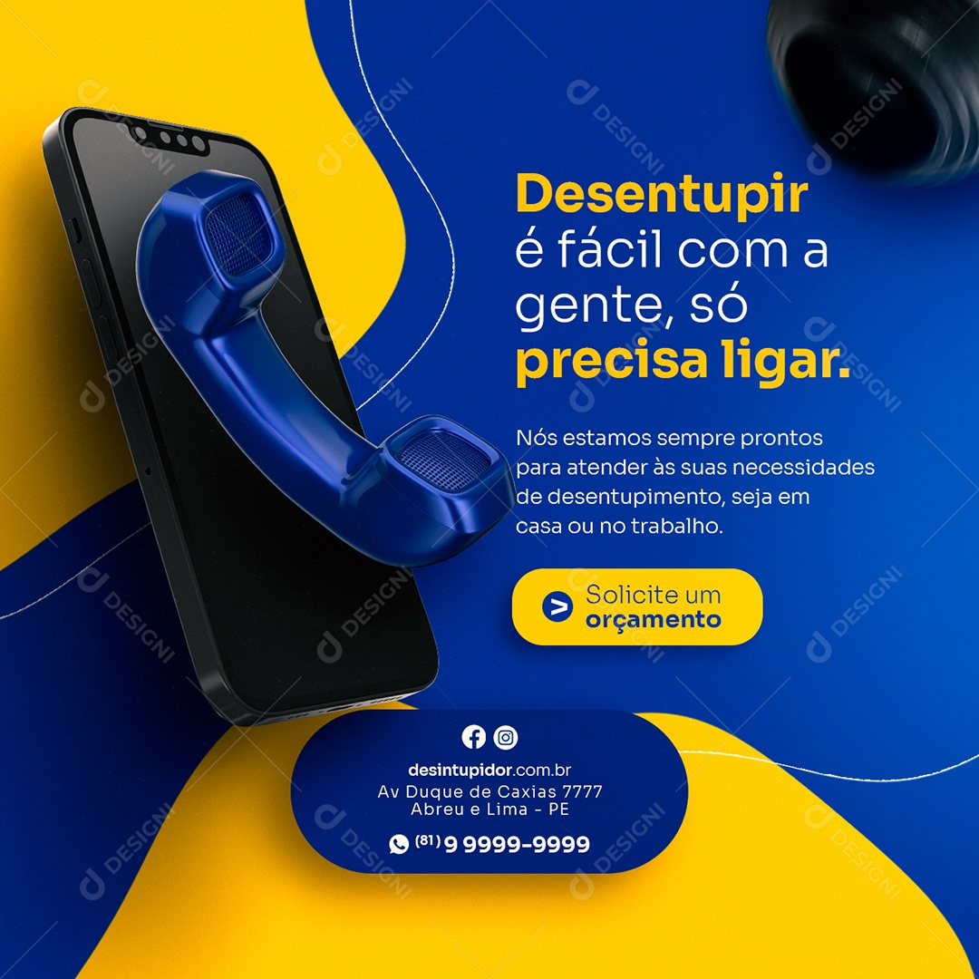 Desentupir é Fácil com a Gente só Precisa Ligar Desentupidor Social Media PSD Editável