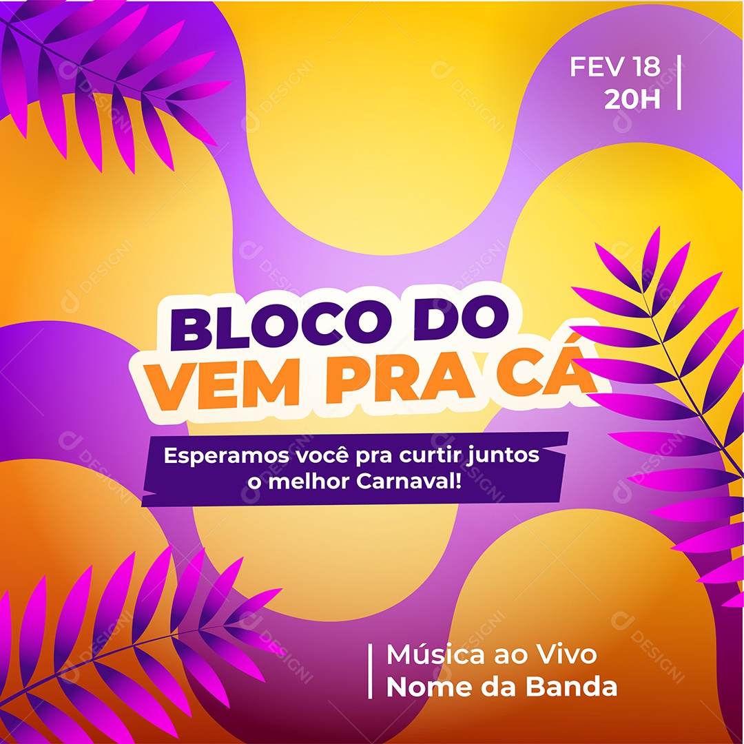 Social Media Vetorial Bloco do Vem Pra Cá EPS