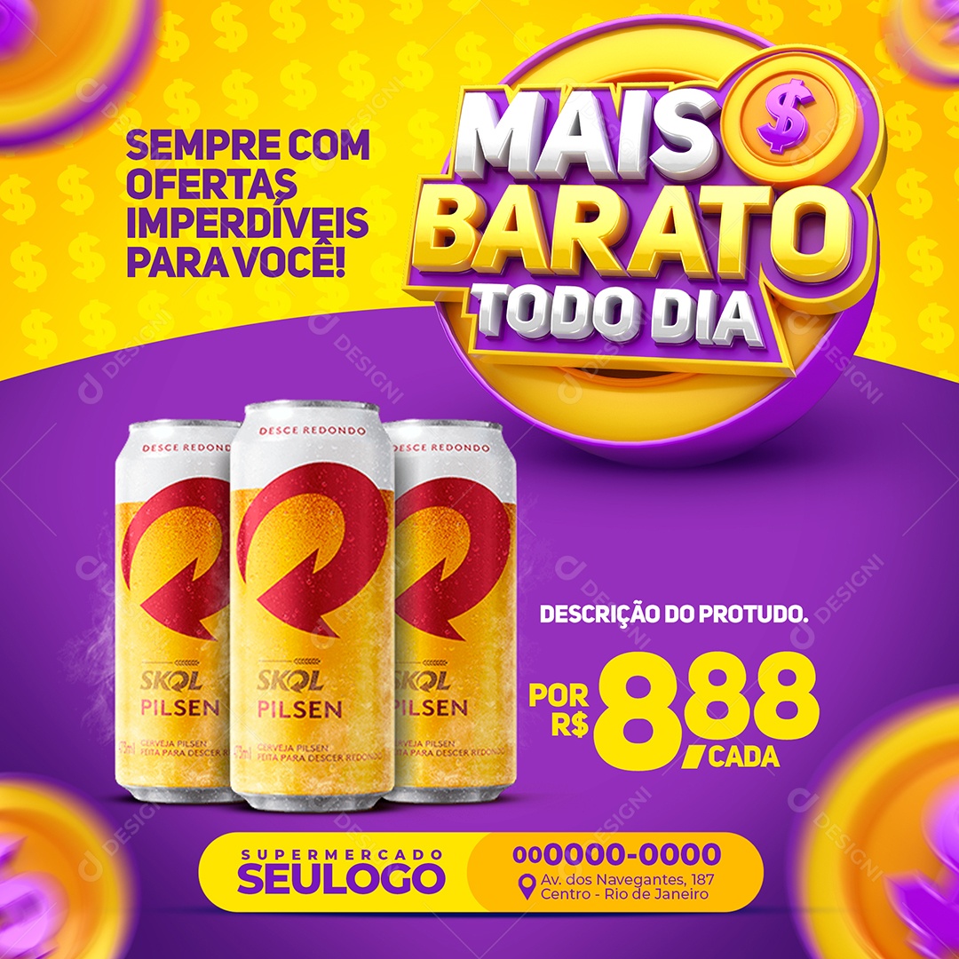 Mais Barato Todo Dia Sempre com Ofertas Imperdíveis Skol 8,88 Supermercado Social Media PSD Editável
