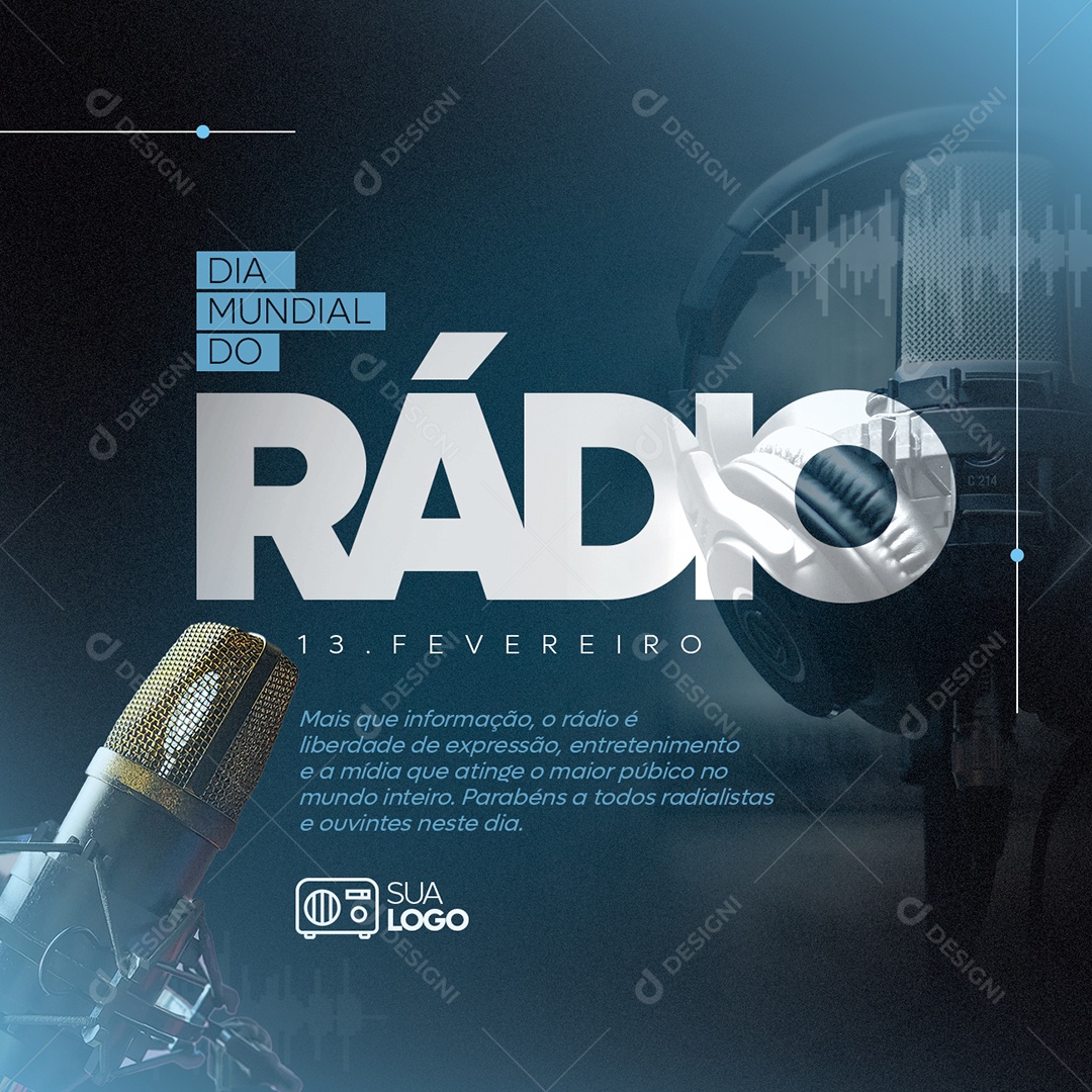 Social Media Mais que Informação o Rádio é Liberdade de Expressão Dia Mundial Do Radio PSD Editável