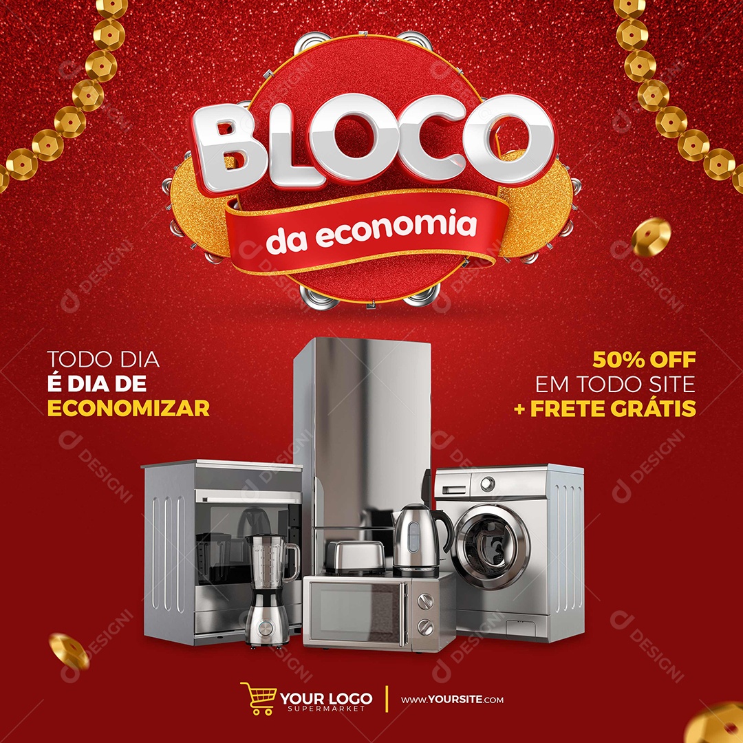 Bloco da Economia Todo Dia é de Economizar Eletrodoméstico Social Media PSD Editável