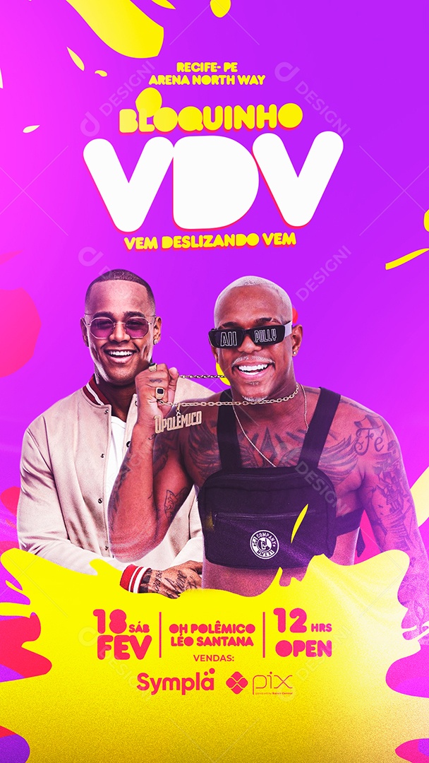 Story Bloquinho VDV Vem Deslizando Vem Léo Santana Oh Polêmico Flyer Carnaval Léo Santana Oh Polêmico Social Media PSD Editável