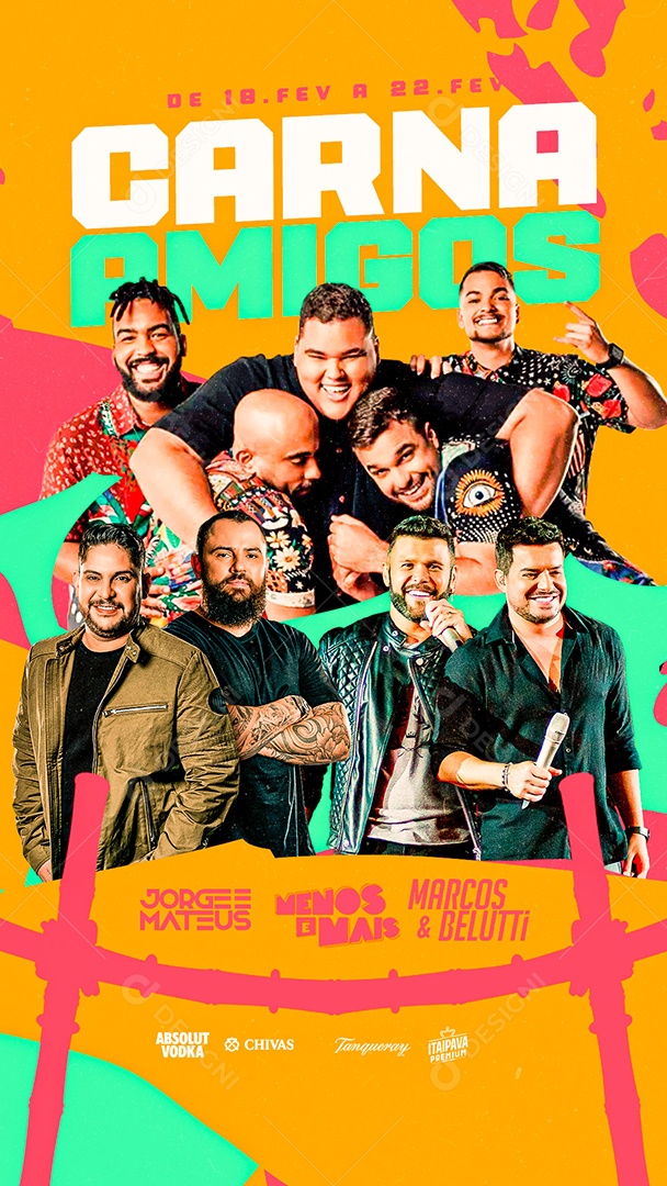 Story Carna Amigos Jorge e Mateus Menos é Mais Marcos & Belutti Flyer Carnaval Social Media PSD Editável