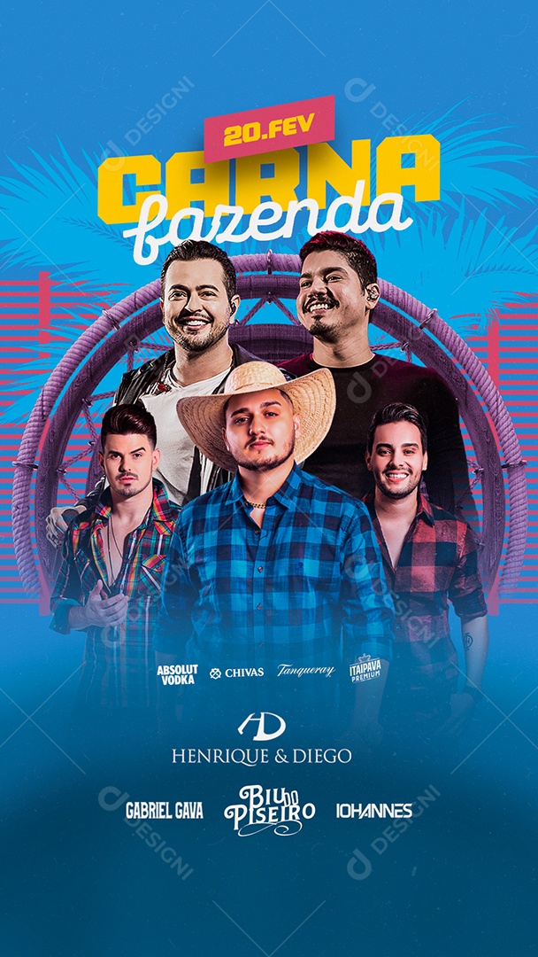 Story Carna Fazenda Henrique & Diego Gabriel Gava Biu Do Piseiro Iohannes Flyer Carnaval Social Media PSD Editável