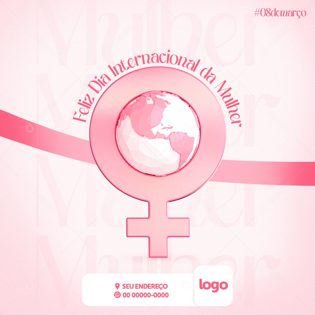 Feliz Dia Internacional Da Mulher 8 de Março Social Media PSD Editável