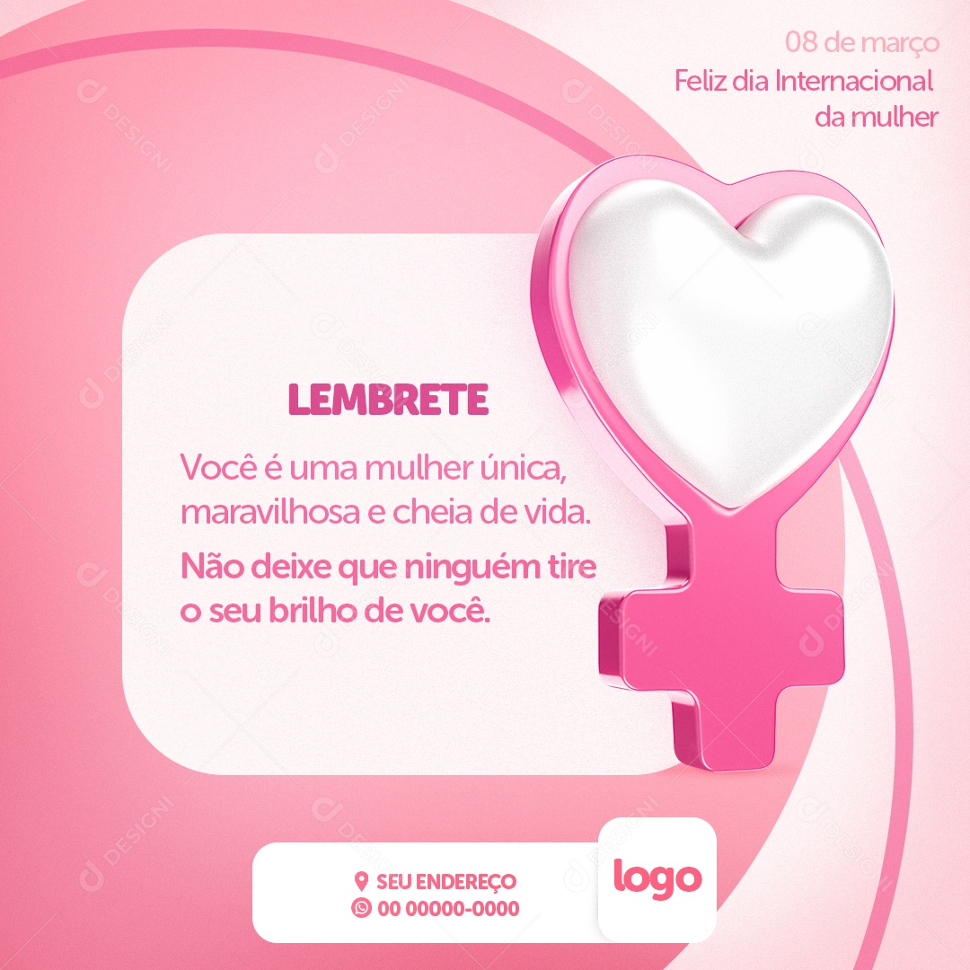 Lembrete Você é Uma Mulher Única Maravilhosa Dia Internacional Da Mulher Social Media PSD Editável