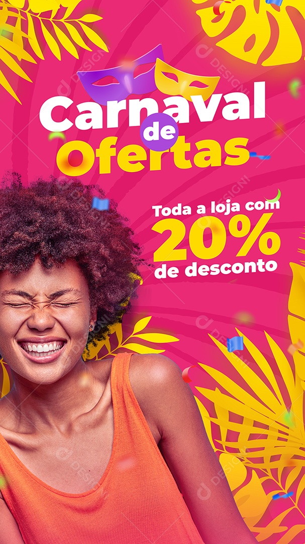 Story Carnaval de Ofertas Toda Loja com 20% de Desconto Social Media PSD Editável