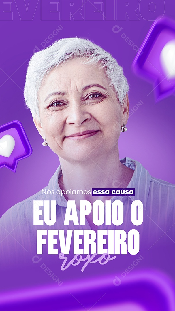 Story Nós Apoiamos essa Causa Eu Apoio o Fevereiro Roxo Social Media PSD Editável